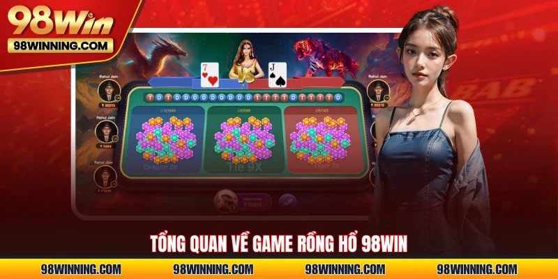 Tổng quan về game Rồng Hổ 98WIN