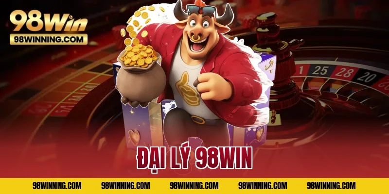Đại Lý 98WIN